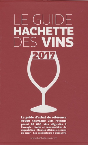  Hachette Pratique - Le Guide Hachette des Vins - Avec le livre de cave.