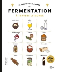 Livres Kindle téléchargement gratuit Le petit guide illustré de la fermentation à travers le monde en francais 9782017187103