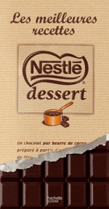  Hachette Pratique - Les meilleures recettes Nestlé dessert.