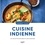 Recettes indiennes. 100 recettes riches en épices et en saveurs