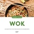  Hachette Pratique - Wok - 100 recettes pour faire sauter vos ingrédients.