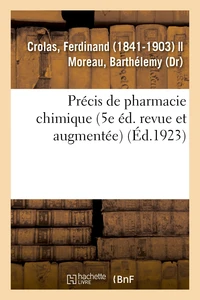 Précis de pharmacie chimique (5e éd. revue et augmentée)