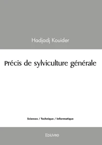 Précis de sylviculture générale