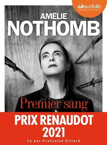 Amélie Nothomb - Premier sang. 1 CD audio MP3