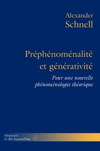 Préphénoménalité et générativité