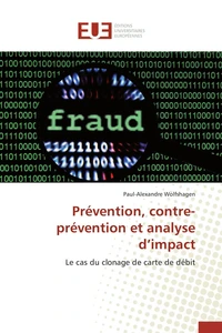 Prévention, contre-prévention et analyse d'impact