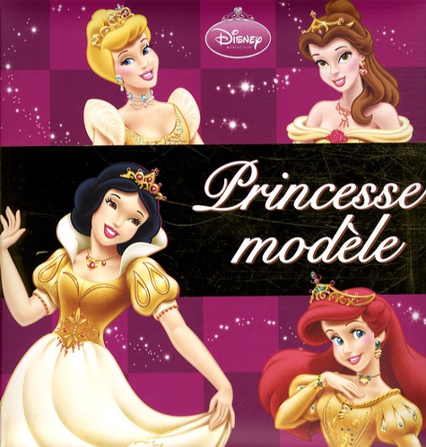  Hachette - Princesse modèle - 6 Histoires pour apprendre les bonnes manières.
