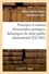 Principes et notions élémentaires pratiques, didactiques et historiques. Droit public administratif