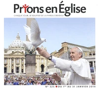 Prions en Eglise grand format 325, Janvier 2014