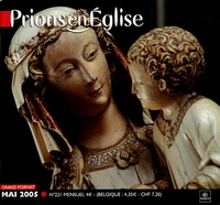 Prions en Eglise grand format N° 221, Mai 2005
