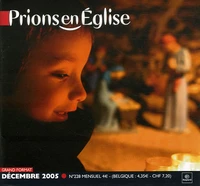 Prions en Eglise grand format N° 228, Décembre 2005
