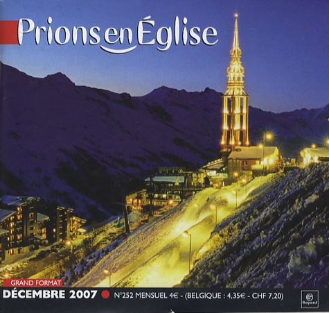 Benoît Gschwind - Prions en Eglise grand format N° 252, Décembre 200 : .