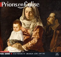 Prions en Eglise grand format N° 257, Mai 2008
