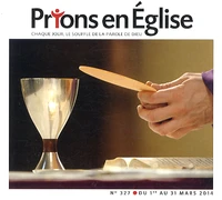 Prions en Eglise grand format N° 327 mars 2014