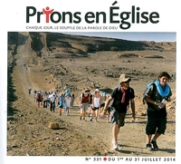 Prions en Eglise grand format N° 331, juillet 2014