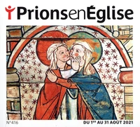 Prions en Eglise grand format N° 416, août 2021