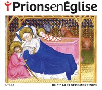 Karem Bustica - Prions en Eglise grand format N° 444, décembre 2023 : .