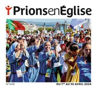Prions en Eglise grand format N° 460, avril 2025