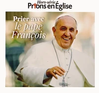 Prier avec le pape François