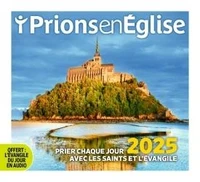 Prier chaque jour avec les saints et l'évangile