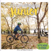Prions en Eglise Junior N° 102, septembre-octobre 2021
