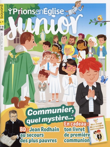 Prions en Eglise Junior N° 118, mai-juin 2024