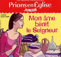 Prions en Eglise Junior N° 29 Juillet août 2009