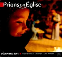 Prions en Eglise petit format N° 228, Décembre 2005