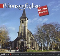 Benoît Gschwind - Prions en Eglise petit format N° 279, Mars 2010 : .