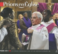 Benoît Gschwind - Prions en Eglise petit format N° 291, Mars 2011 : .