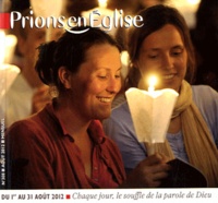 Karem Bustica - Prions en Eglise petit format N° 308, août 2012 : .