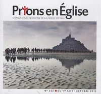 Prions en Eglise petit format N° 322, octobre 2013