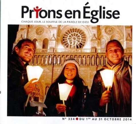 Jacques Nieuviarts - Prions en Eglise petit format N° 334, octobre 2014 : .