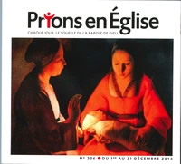 Prions en Eglise petit format N° 336, du 1er au 31 décembre 2014