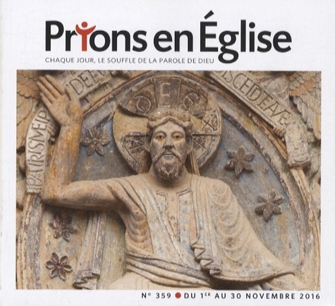 Karem Bustica - Prions en Eglise petit format N° 359, novembre 2016 : .