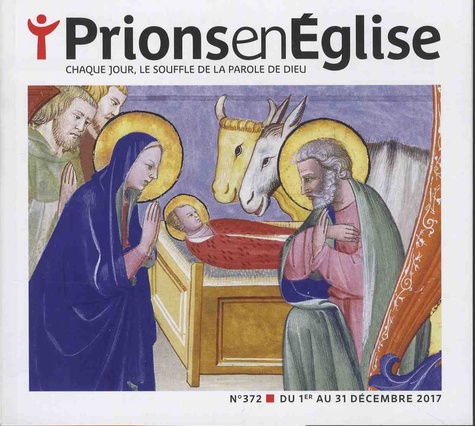 Karem Bustica - Prions en Eglise petit format N° 372, décembre 2017 : .