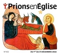 Karem Bustica - Prions en Eglise petit format N° 432, décembre 2022 : .