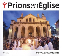 Karem Bustica - Prions en Eglise petit format N° 436, avril 2023 : .