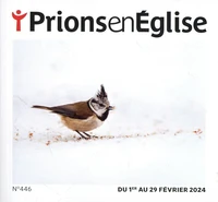 Prions en Eglise petit format N° 446, février 2024