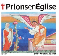Karem Bustica - Prions en Eglise petit format N° 447, mars 2024 : .