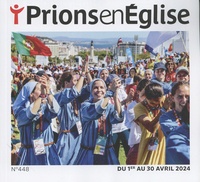 Karem Bustica - Prions en Eglise petit format N° 448, avril 2024 : .