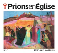 Prions en Eglise petit format N° 471, mars 2026