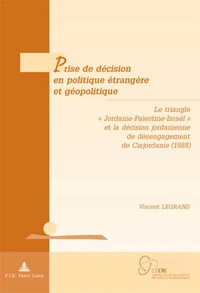 Prise de décision en politique étrangère et  géopolitique
