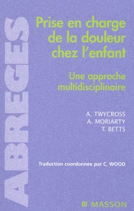 Prise en charge de la douleur chez l'enfant.
