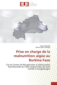 Prise en charge de la malnutrition aigue au Burkina Faso