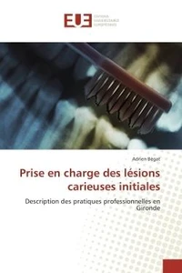 Prise en charge des lesions carieuses initiales