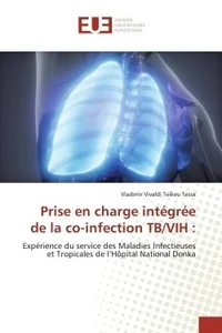 Prise en charge intégrée de la co-infection TB/VIH