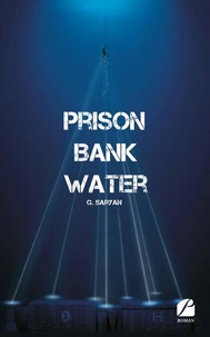 Prison Bank Water