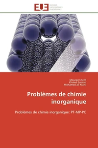 Problèmes de chimie inorganique