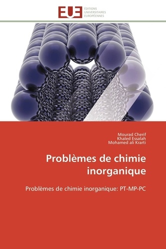 Problèmes de chimie inorganique. PT-MP-PC